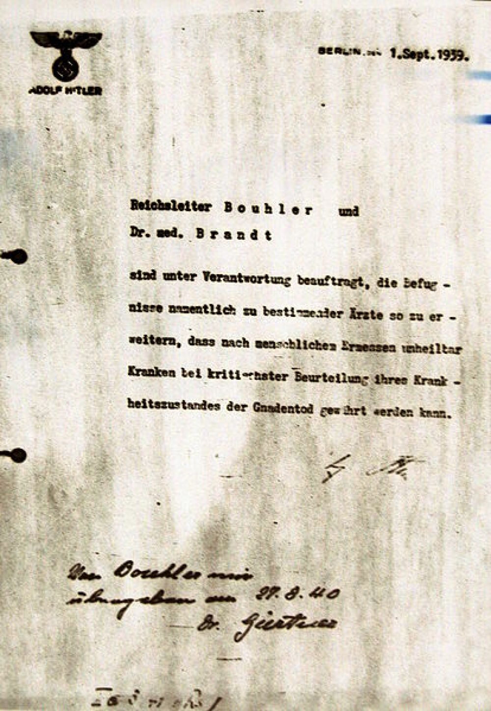 Ermächtigungsschreiben Adolf Hitlers, gerichtet an Philipp Bouhler und Karl Brandt, datiert auf den 1. September 1939