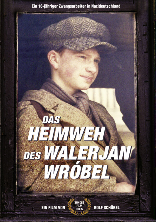 Filmplakat »Das Heimweh des Walerjan Wróbel«
