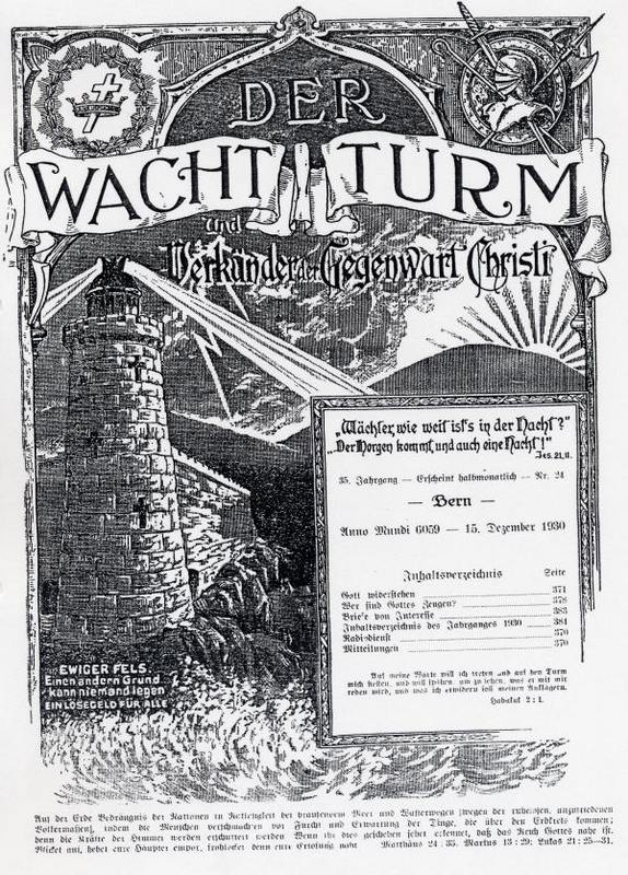 Titelseite der Zeitschrift Wachtturm aus dem Jahr 1930 Titelseite der Zeitschrift Wachtturm aus dem Jahr 1930